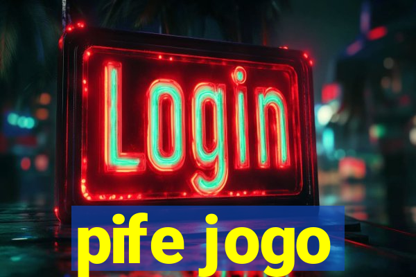 pife jogo